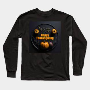 Happy Thanksgiving Greetings Long Sleeve T-Shirt